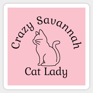 Crazy Savannah Cat Lady Sticker